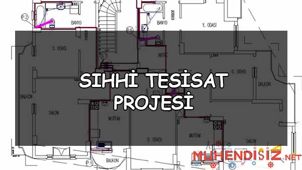Sıhhi Tesisat Projesi